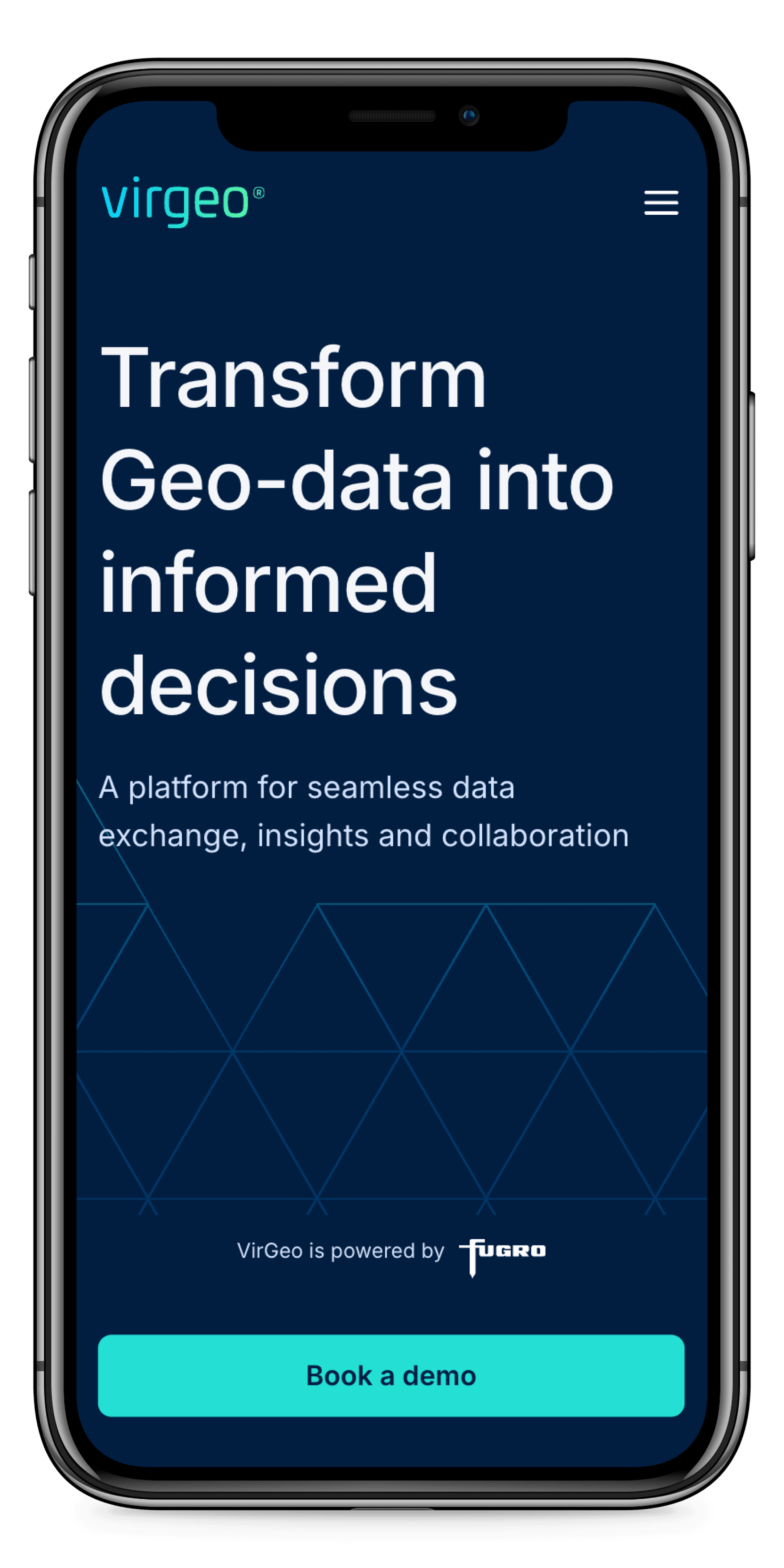 Smartphone displaying VirGeo app, offering geo-data insights and collaboration. "Transform Geo-data into informed decisions" with a "Book a demo" button.